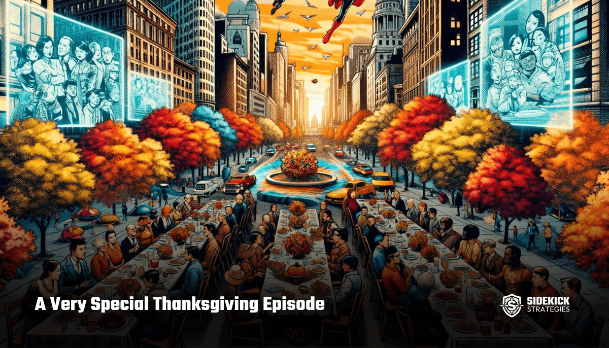 A Very Special Thanksgiving Episode (HubHeroes, Ep. 60)