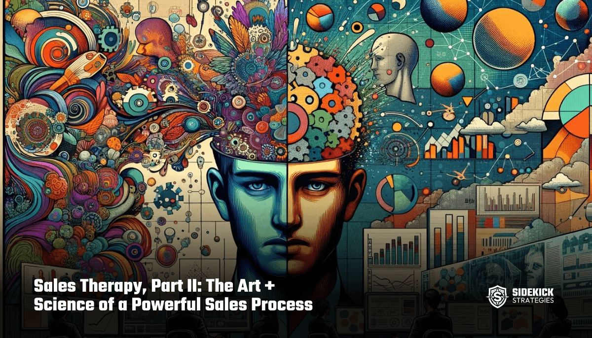 Sales Therapy, Part II: The Art + Science of a Powerful Sales Process with Chris Stilwell (HubHeroes, Ep. 67)