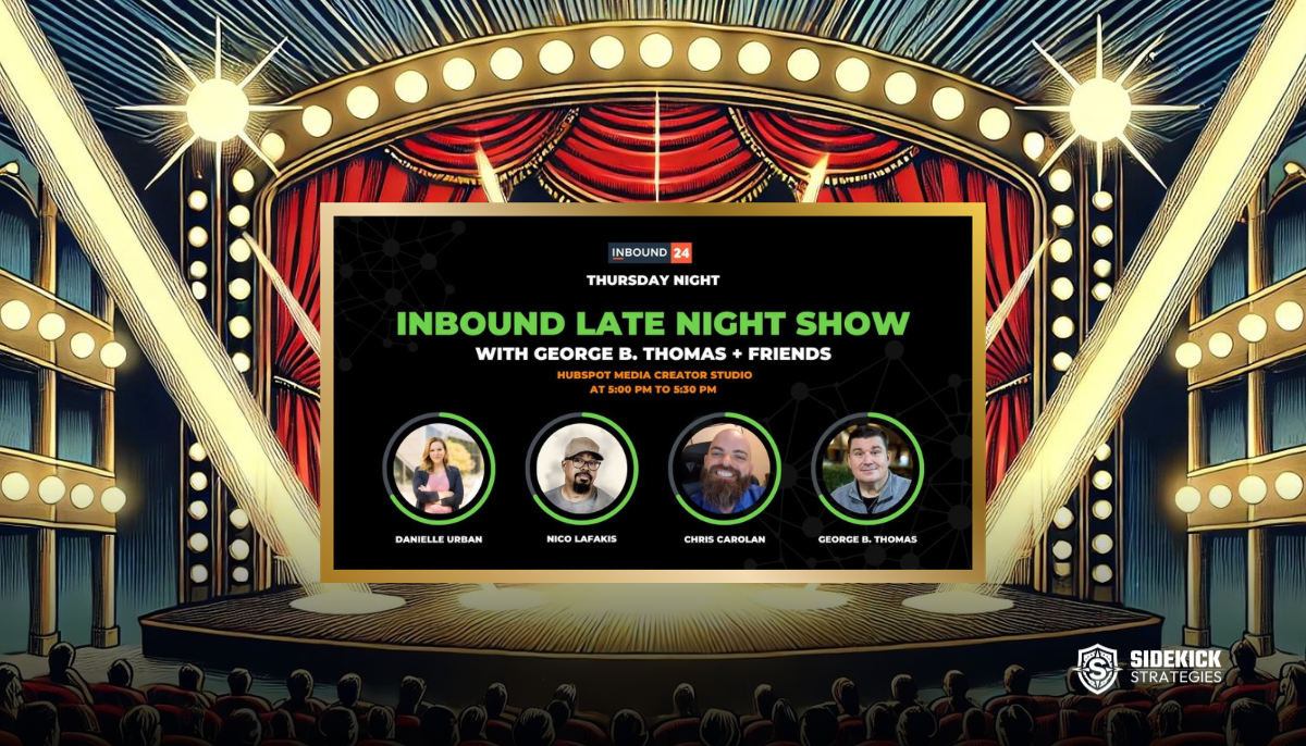 #INBOUND24: INBOUND Late Show with George B. Thomas (Day Two)